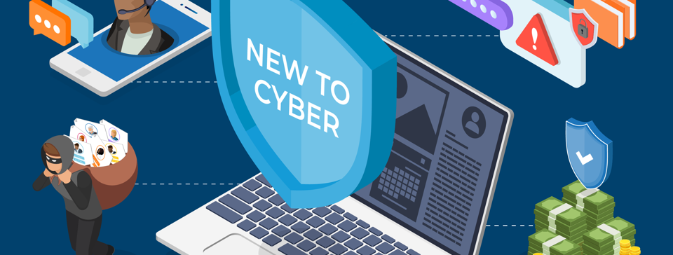 New to cyber: What is cyber insurance?